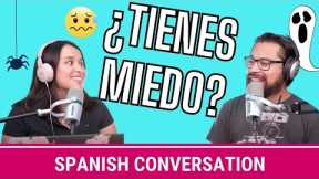 Let's talk in SPANISH about fear 😨 [How to Spanish Podcast ep 242]